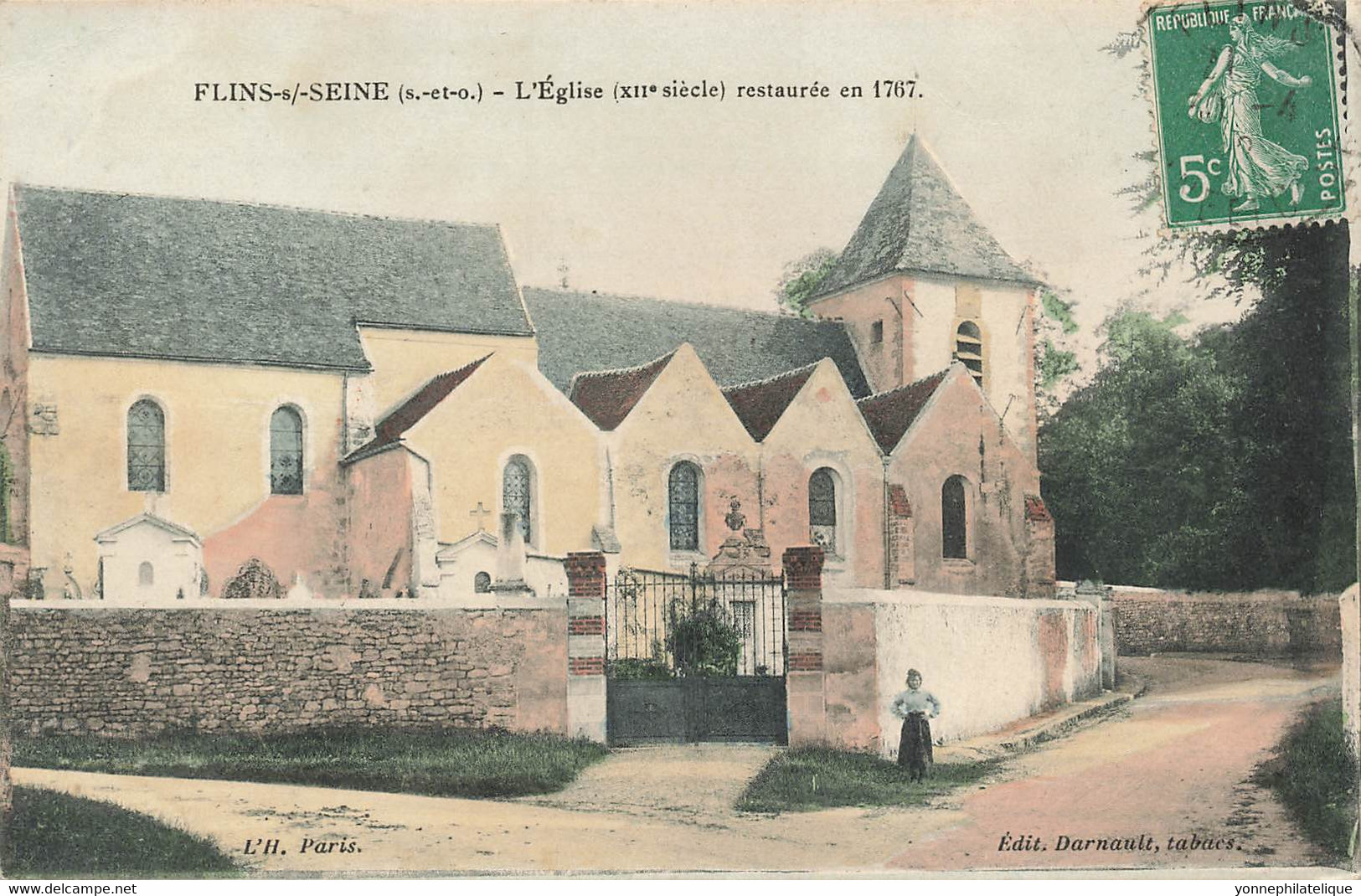 78 - YVELINES - FLINS-SUR-SEINE - église XIIè Siècle Restaurée En 1767 - Superbe Version Colorisée Darnault - 10650 - Flins Sur Seine