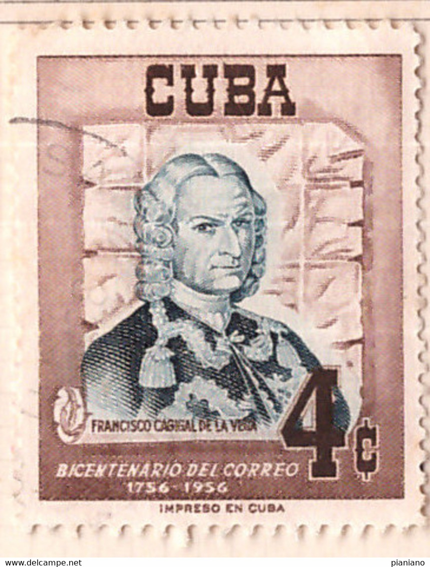 PIA- CUBA - 1956 : Bicentenario Delle Poste Cubane : Francisco Gagigal De La Vega - (Yv  434) - Gebraucht