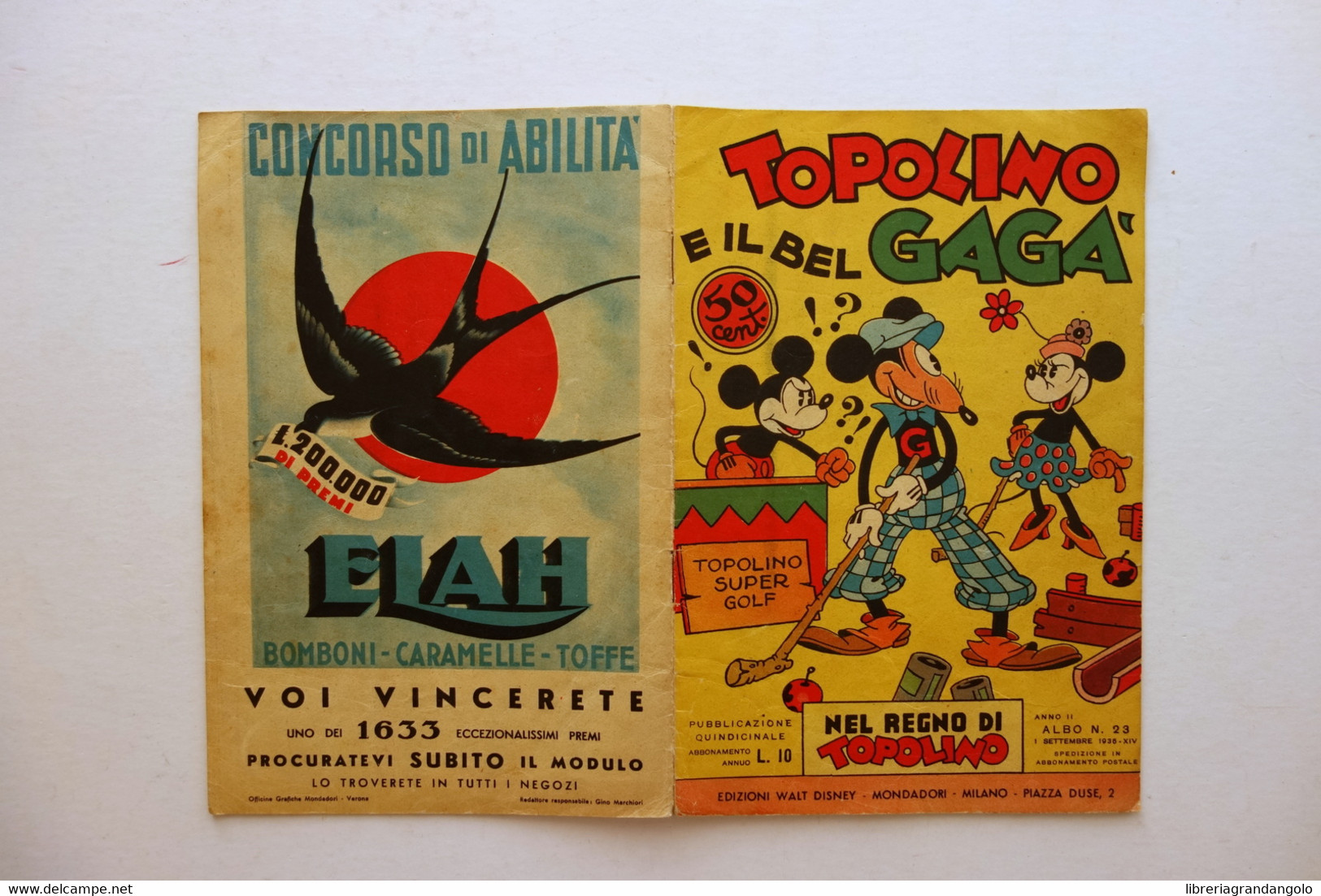 Nel Regno Di Topolino Topolino Il Bel Gagà Walt Disney Mondadori Albo N.23 1936 - Sonstige & Ohne Zuordnung