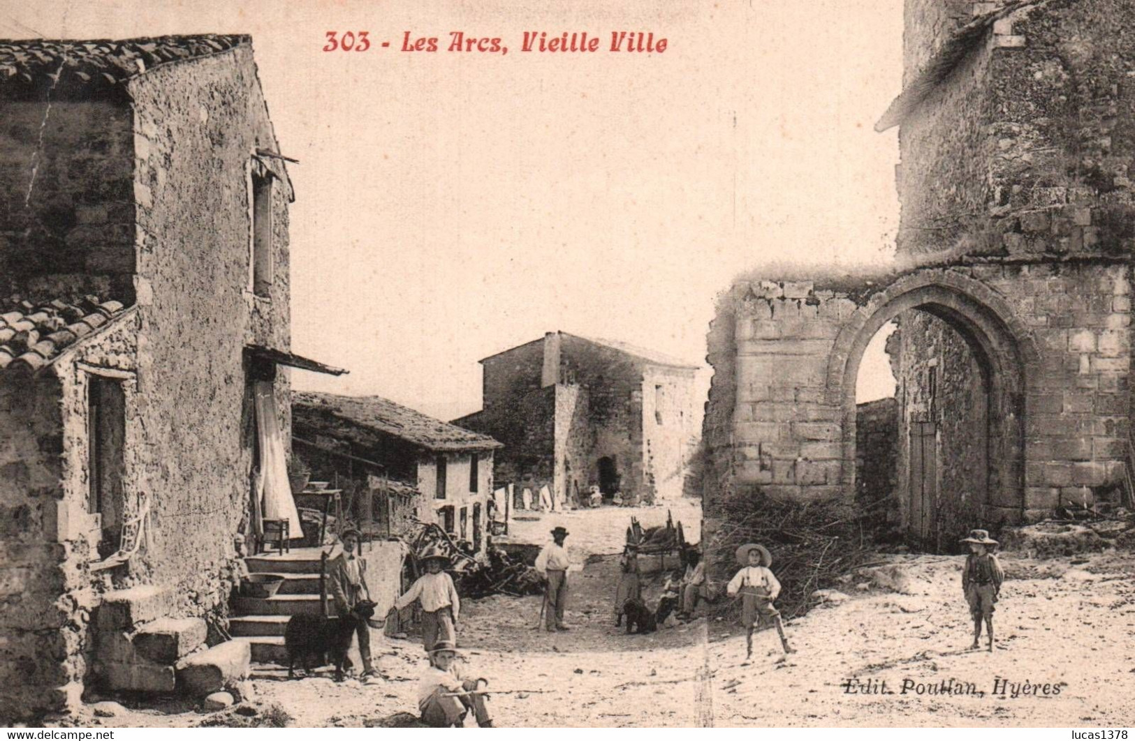 83 / LES ARCS / VIEILLE VILLE / TRES BELLE CARTE POULLAN 303 - Les Arcs