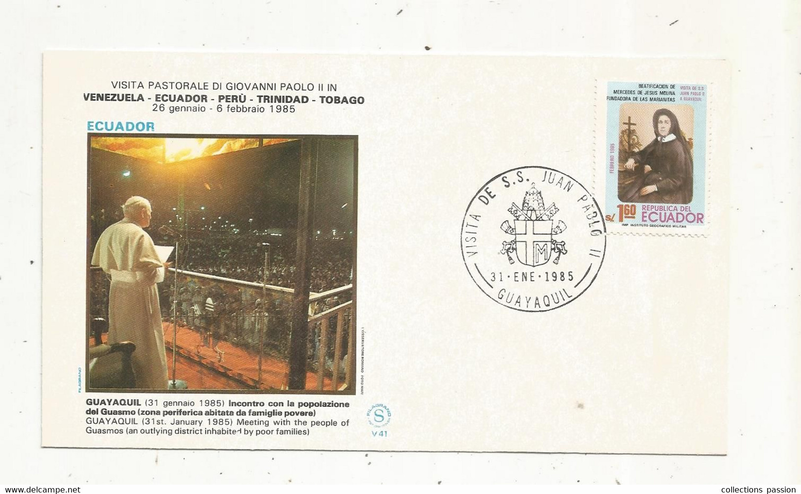 FDC , Premier Jour, ECUADOR, GUAYAQUIL , 1985, Visita Pastorale Di Giovanni Paolo II - Ecuador