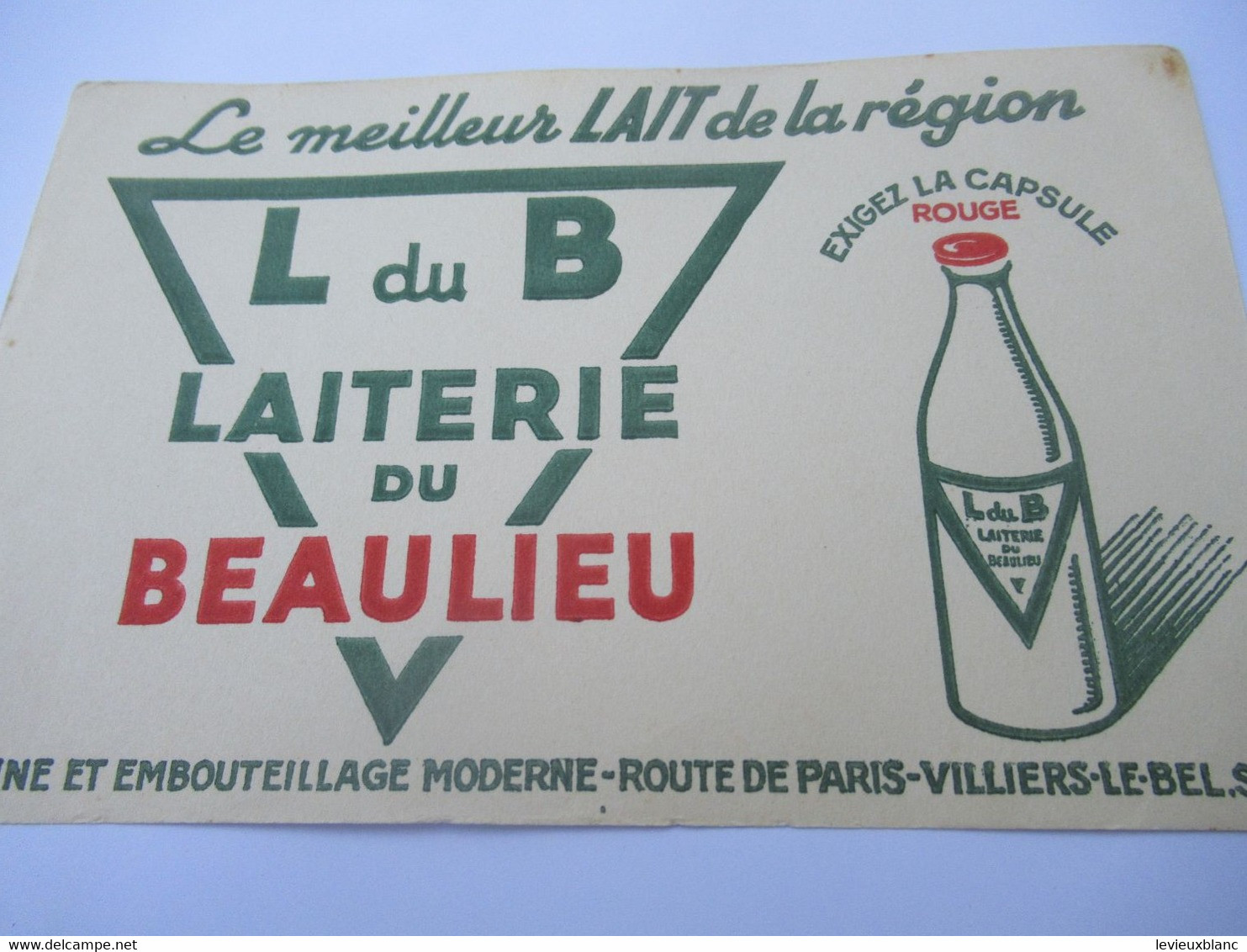 Buvard Publicitaire/Laiterie Du BEAULIEU/ VILLIERS Le BEL S&O:L Du B /Vers 1950-1960         BUV635 - Zuivel