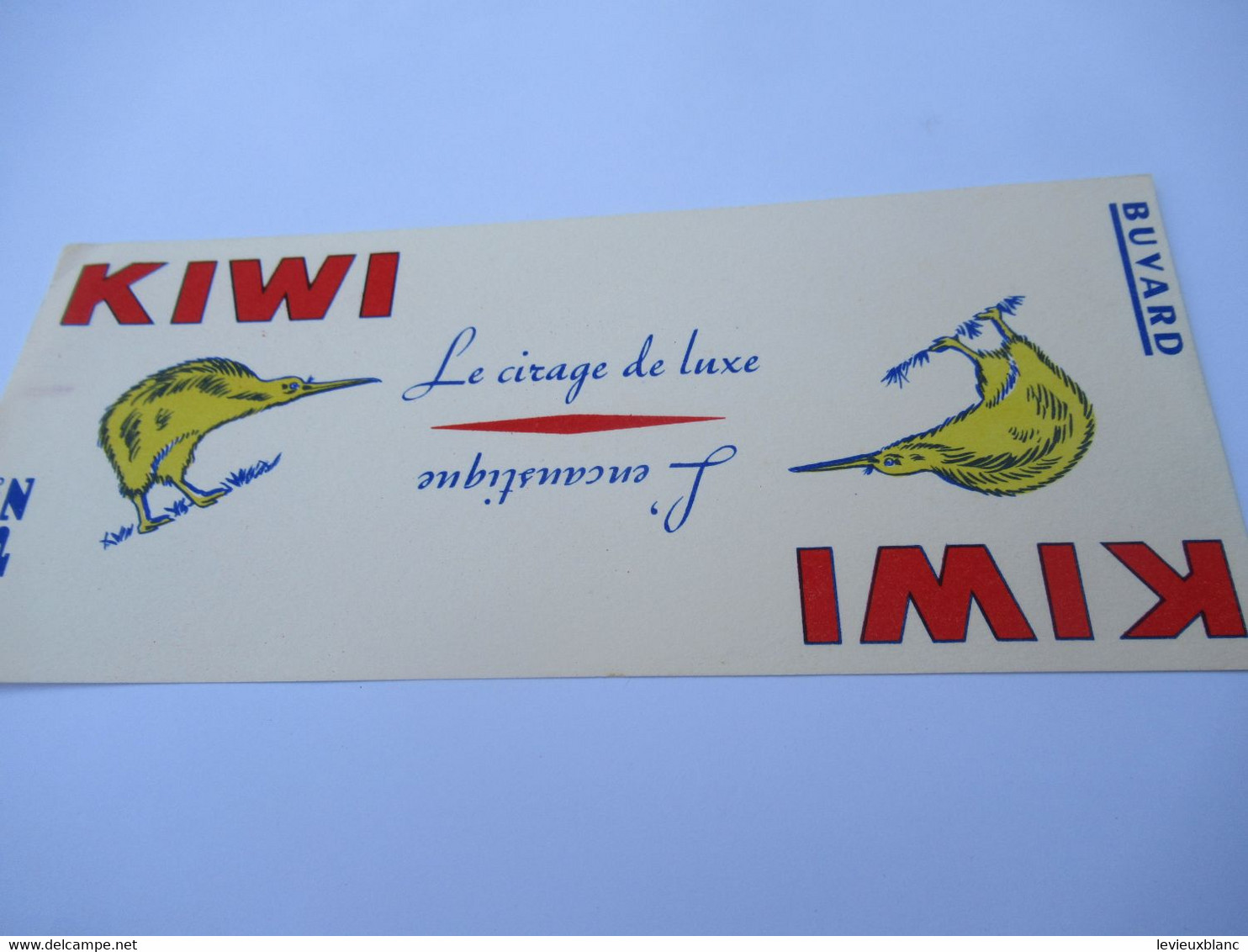 Buvard Publicitaire/Cirage -Encaustique/KIWI / Le Cirage De Luxe /Vers 1950-1960         BUV636 - Wash & Clean