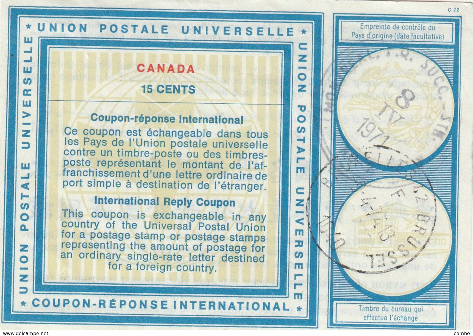 COUPON REPONSE INTERNATIONAL. INTERNATIONAL REPLY COUPON. CANADA. 15 CENTS. MONTREAL - Other & Unclassified