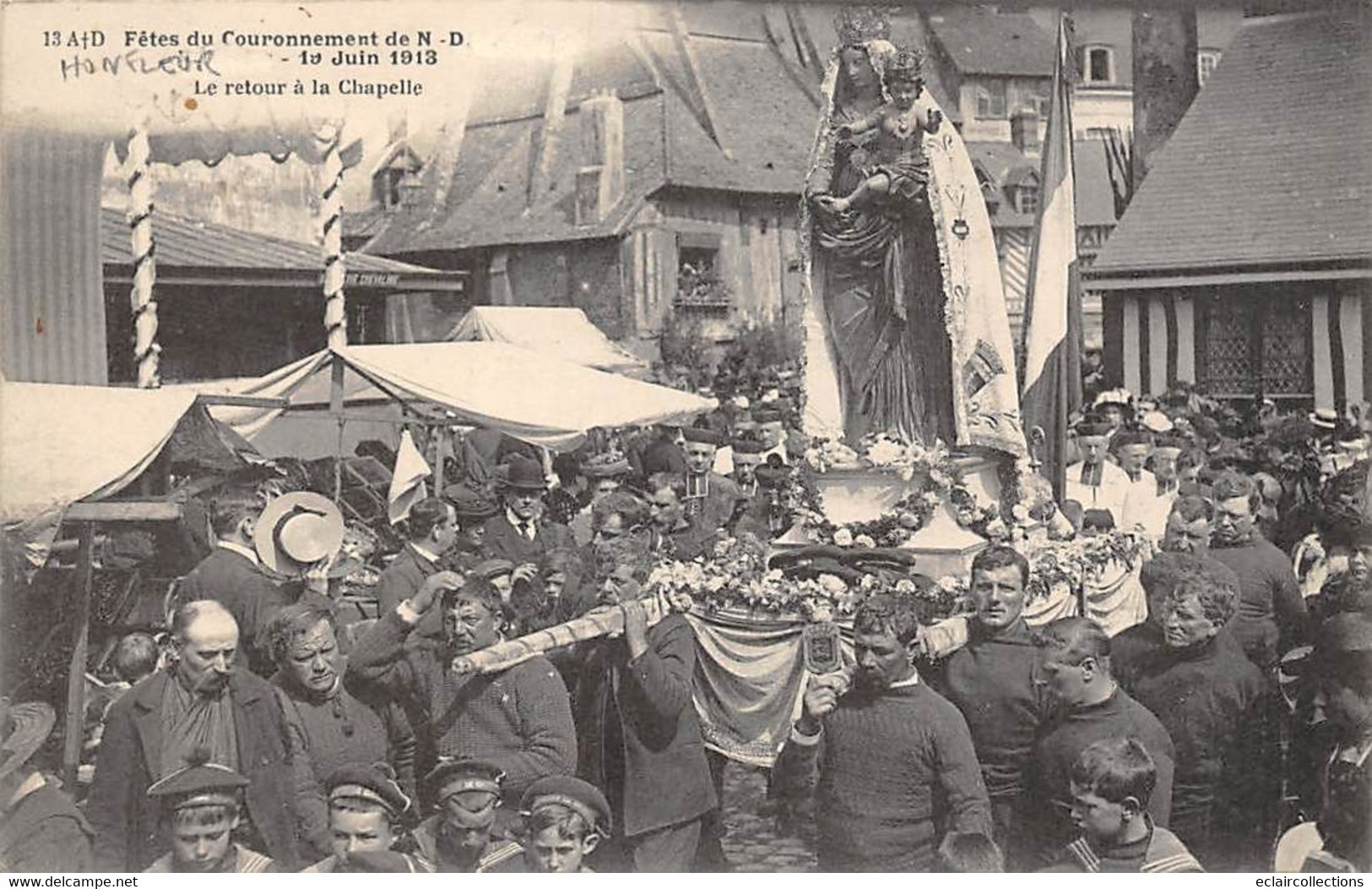 Honfleur          14      Fêtes Du Couronnement N.D De Grâce   1913. Retour à La Chapelle   N° 13      (voir Scan) - Honfleur