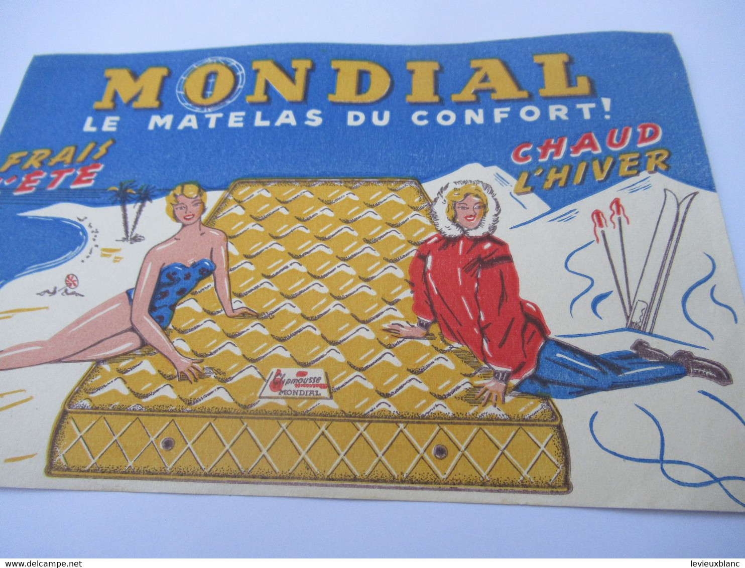 Buvard Publicitaire/Matelas/ MONDIAL Le Matelas Du Confort/ Frais L'été/Chaud L'Hiver/ Vers  1950-1960       BUV641 - M