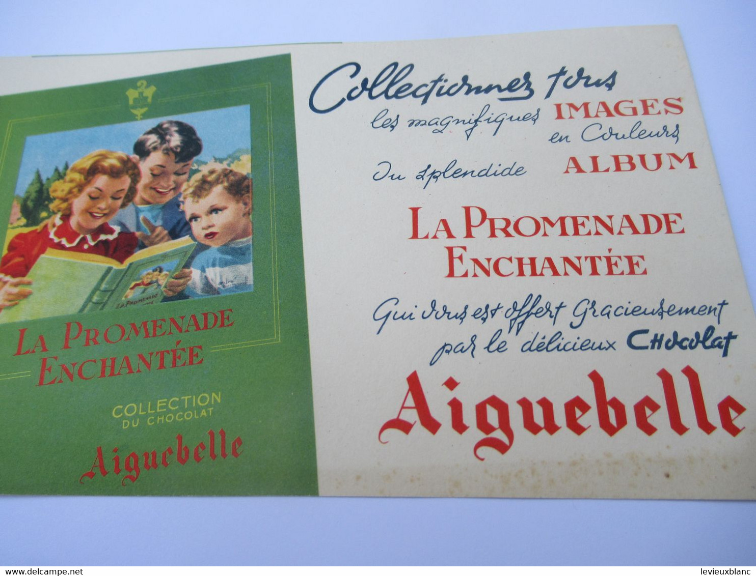 Buvard Publicitaire/Chocolat / AIGUEBELLE/ La Promenade Enchantée/Collection D'Images/ Vers 1950-1960             BUV645 - Kakao & Schokolade