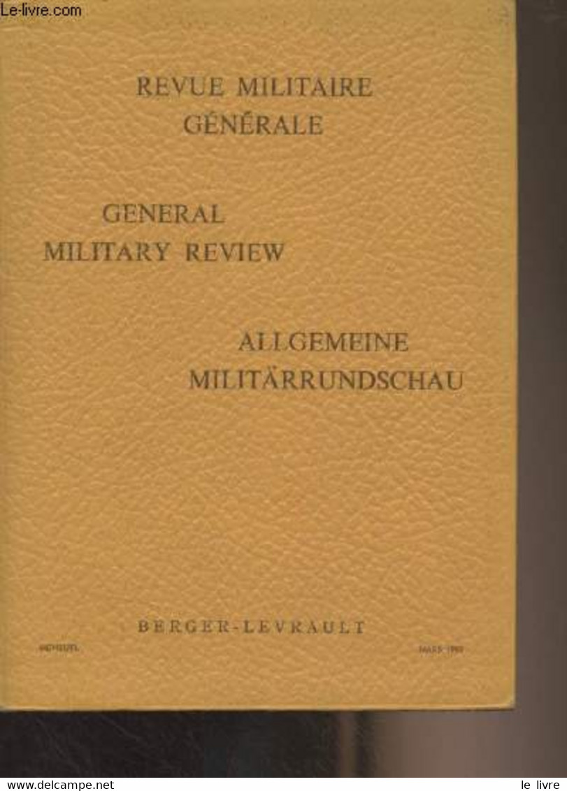 Revue Militaire Générale // General Military Review // Allgemeine Militärrundschaud - N°3 Mars 1959 - Général D'armée J. - Français