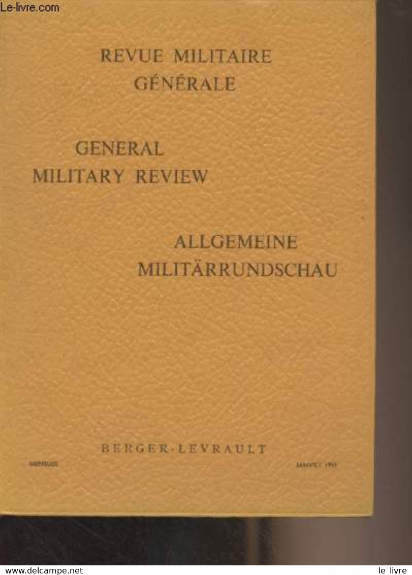Revue Militaire Générale // General Military Review // Allgemeine Militärrundschaud - N°1 - Janvier 1959 - Général D'arm - Français