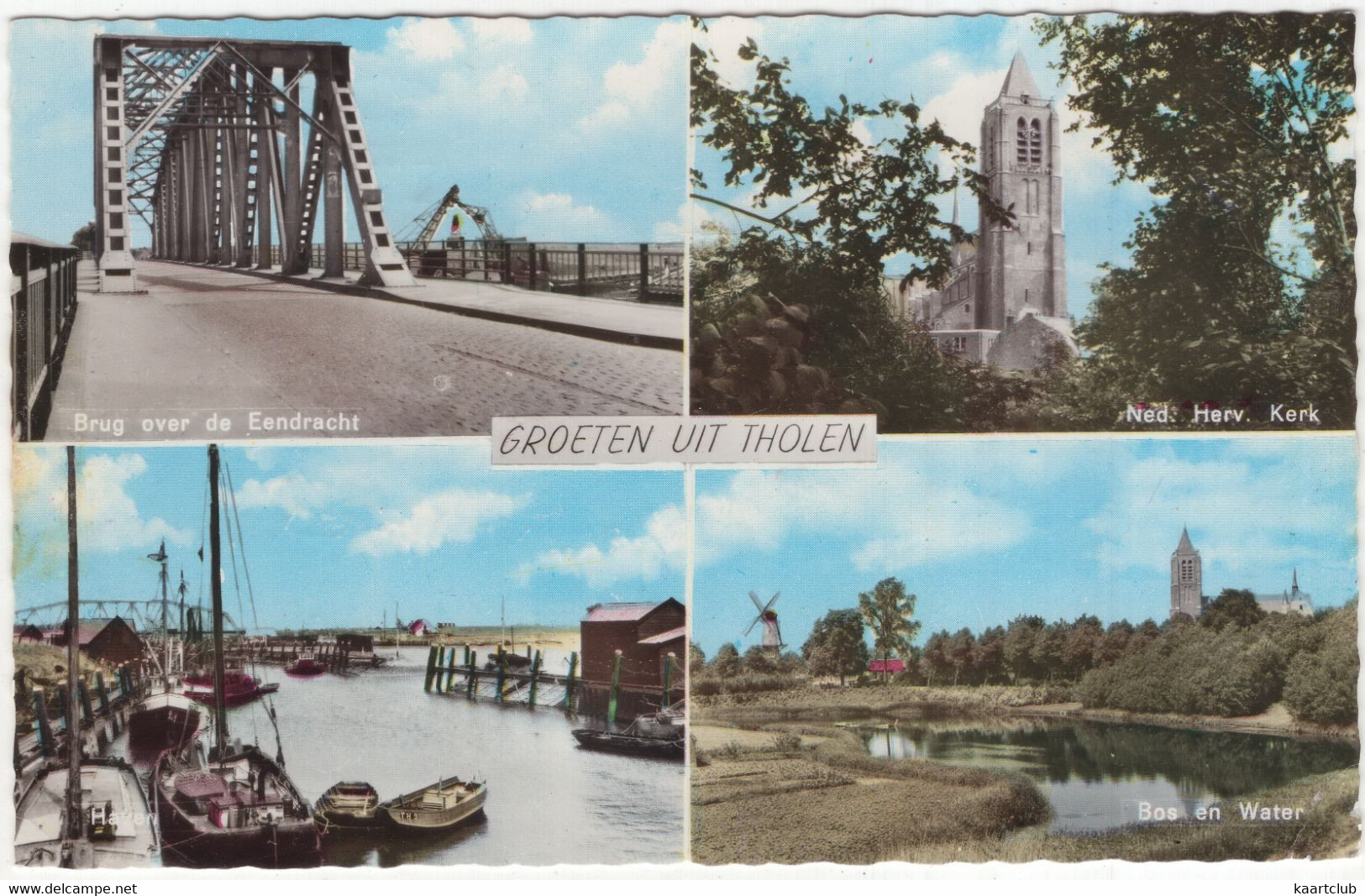 Groeten Uit Tholen: Brug Over De Eendracht, NH Kerk, Haven, Bos En Water - (Zeeland, Nederland) - 1968 - Tholen