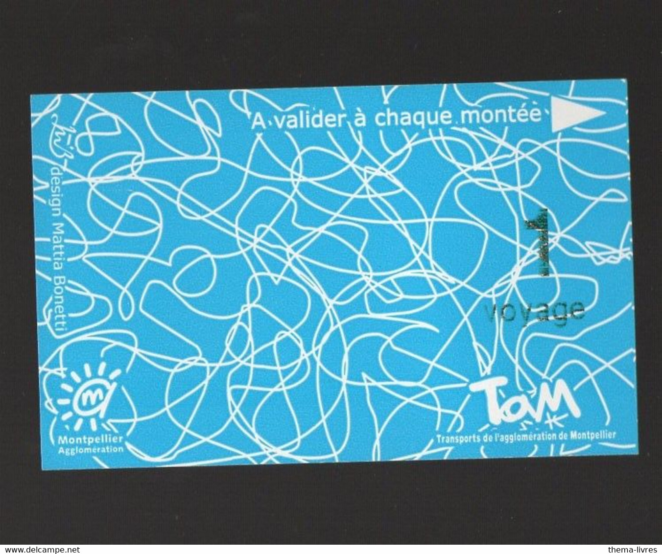 Montpellier (34 Hérault)  Ticket De Transport Magnétique (PPP38099) - Europa