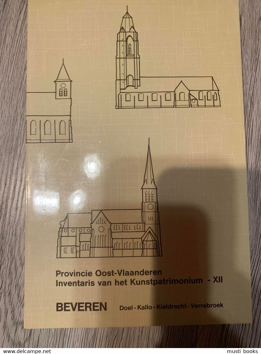 (BEVEREN) Inventaris Van Het Kunstpatrimonium. Doel - Kallo - Kieldrecht - Verrebroek - Beveren-Waas