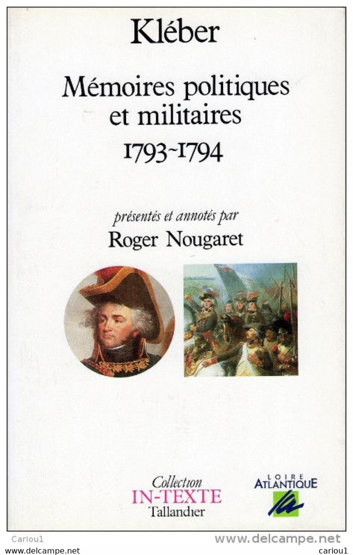 C1 KLEBER Memoires Politiques Et Militaires 1793 1794 VENDEE Revolution - Français