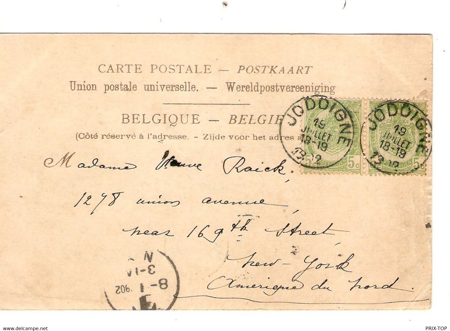 SP783/ TP 53 (2) S/CP Dinant Obl. Jodoigne 19/7/1902 > New York US C. D'arrivées - Posta Rurale