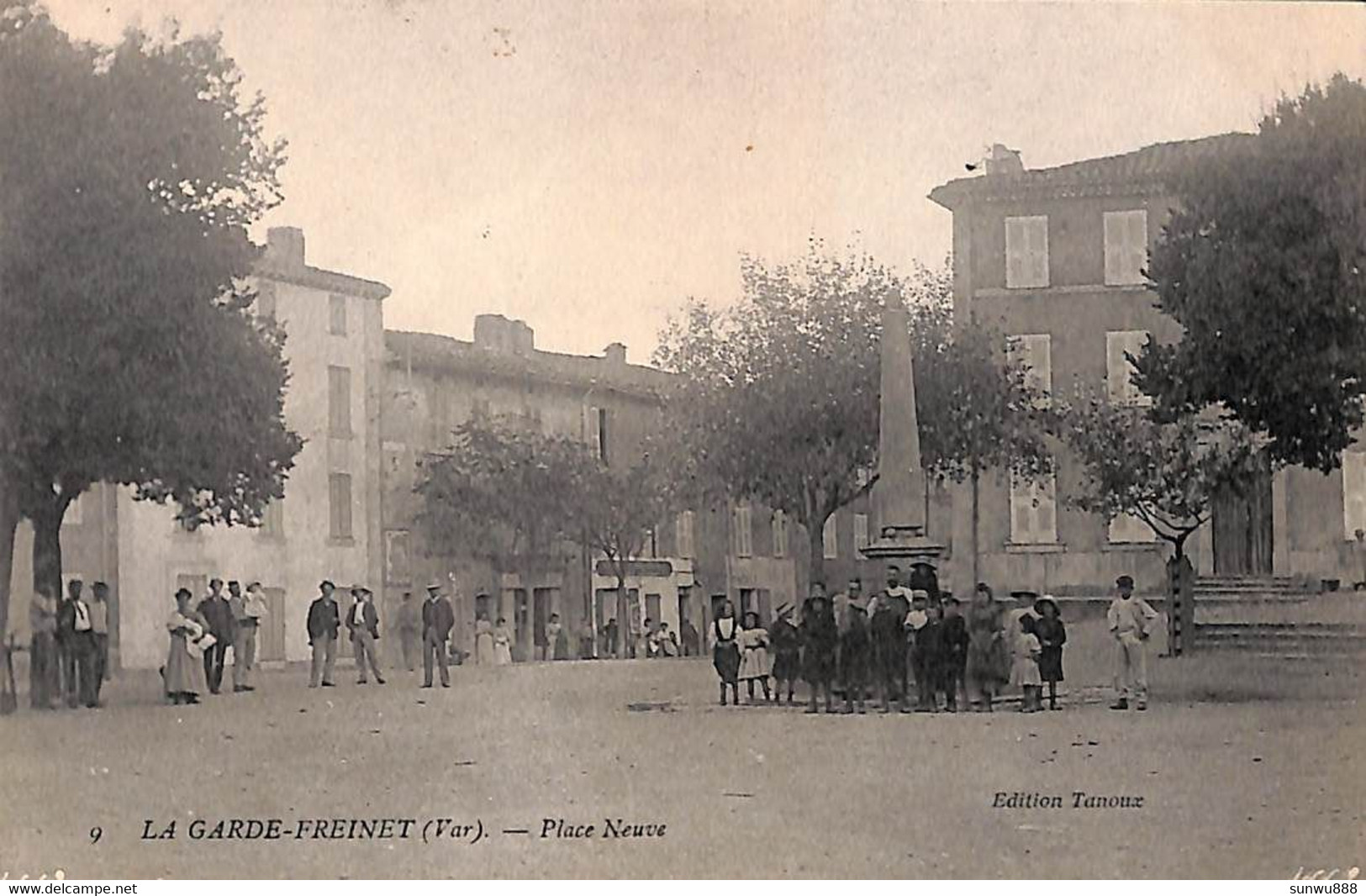 83 - La Garde Freinet - Place Neuve (animée Edition Tanoux 1909) - La Garde Freinet