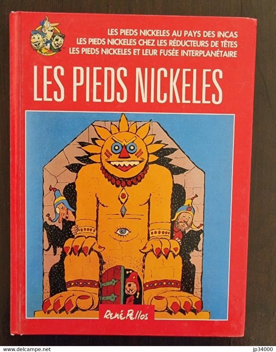 LES PIEDS NICKELES Intégrale Tome 22 (3 Histoires Différentes) Ed F Loisirs 2004 - Pieds Nickelés, Les