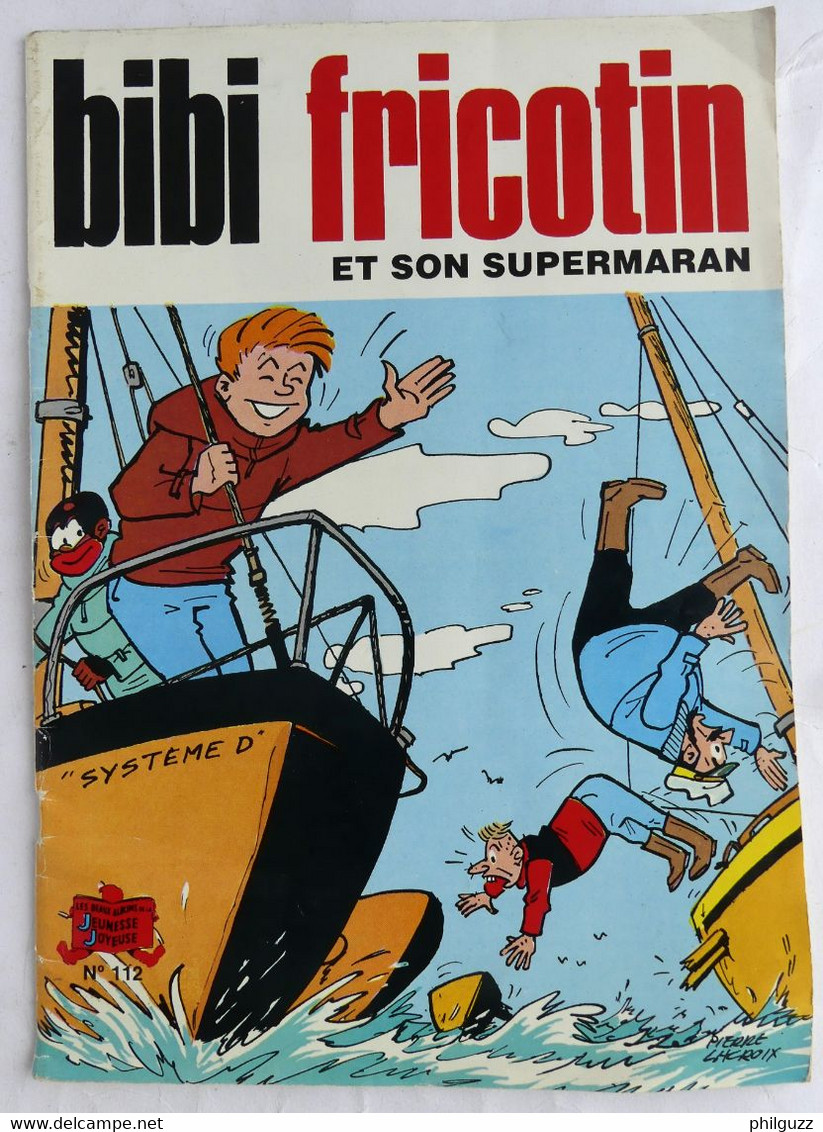 BIBI ET FRICOTIN 112 ET SON SUPERMARAN  Pierre LACROIX (2) - Bibi Fricotin