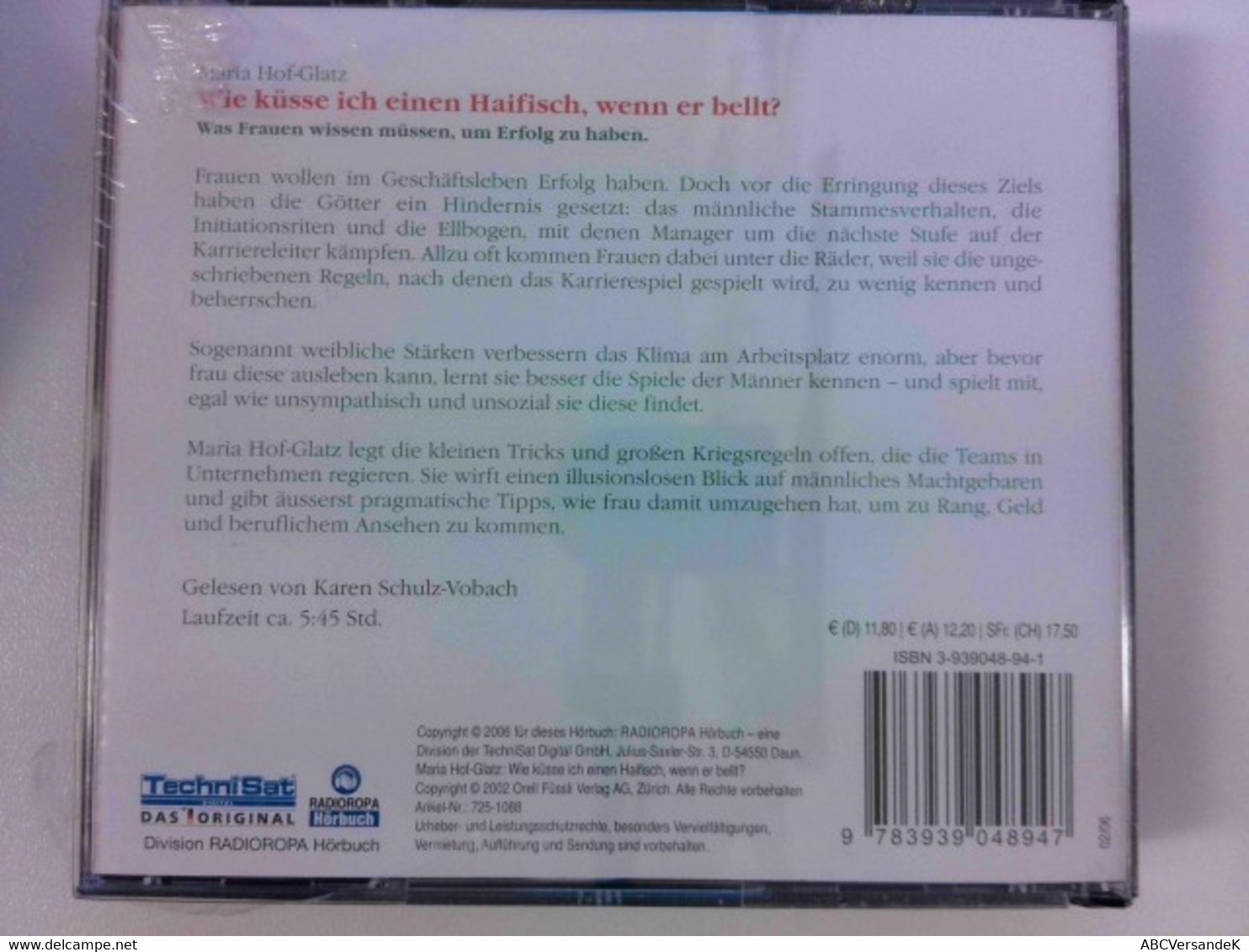 Wie Küsse Ich Einen Haifisch, Wenn Er Bellt? 5 CDs + MP3-CD: Was Frauen Wissen Müssen, Um Erfolg Zu Haben - CD