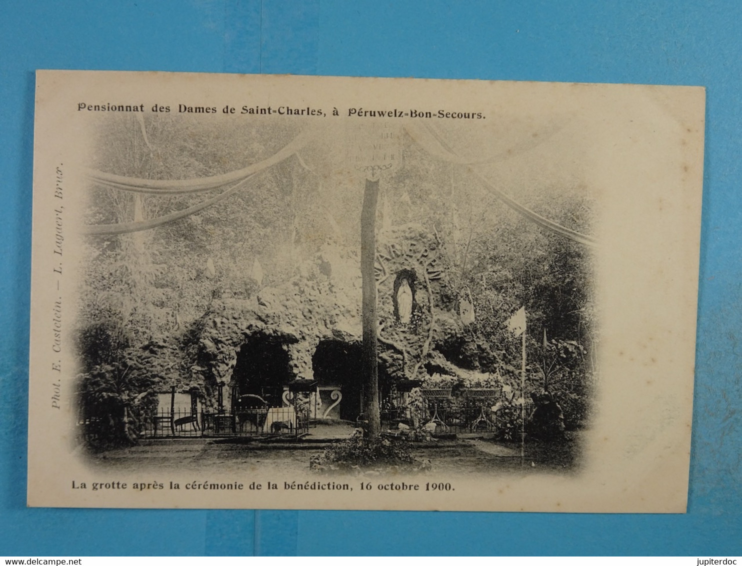 Pensionnat Des Dames De Saint-Charles Péruwelz-Bon-Secours La Grotte Après La Cérémonie De La Bénédiction, Octobre 1900 - Péruwelz