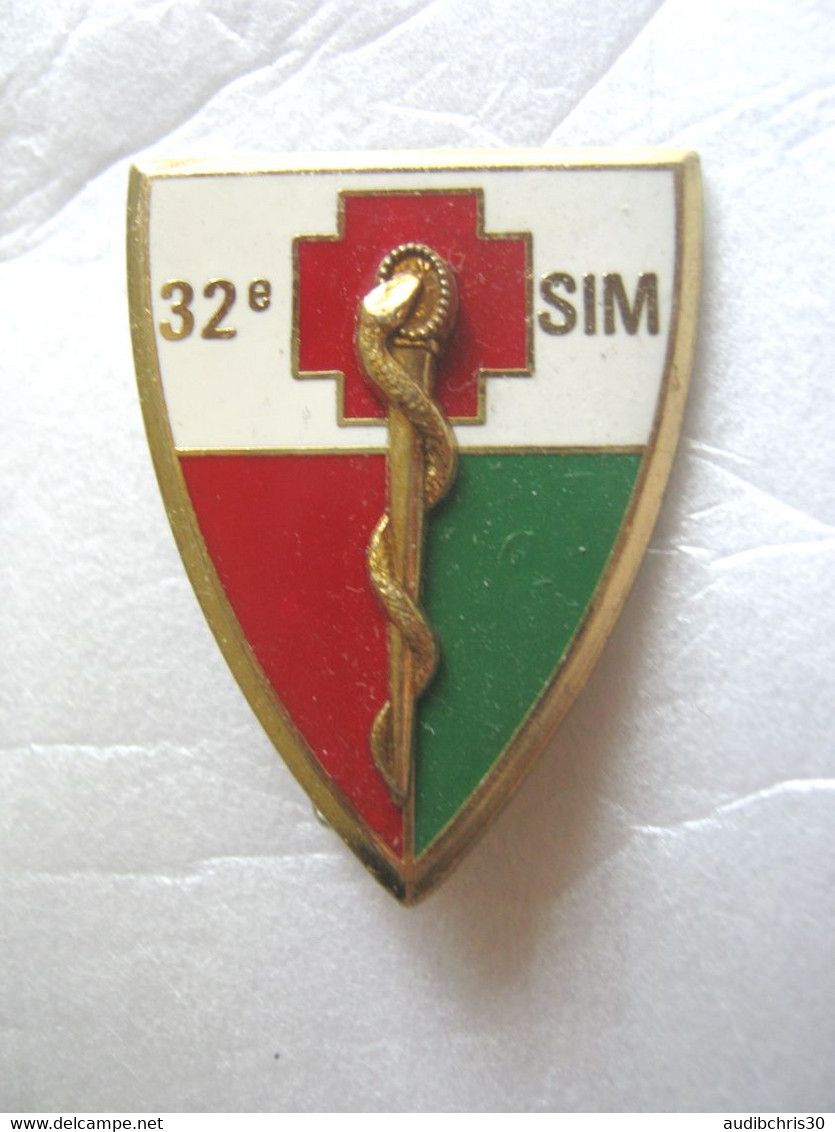 INSIGNE SANTE 32° SIM Section D’Infirmiers Militaires Y.DELSART - Medizinische Dienste