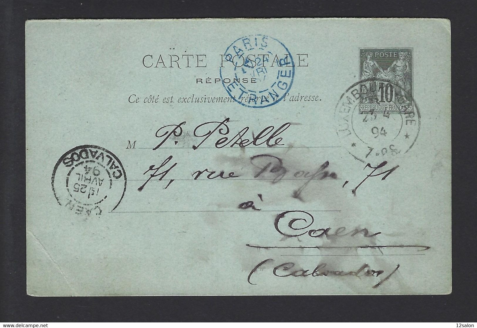 1894 ENTIER CARTE POSTALE RÉPONSE Type SAGE Obl LUXEMBOURG GARE Pour CAEN - 1898-1900 Sage (Type III)