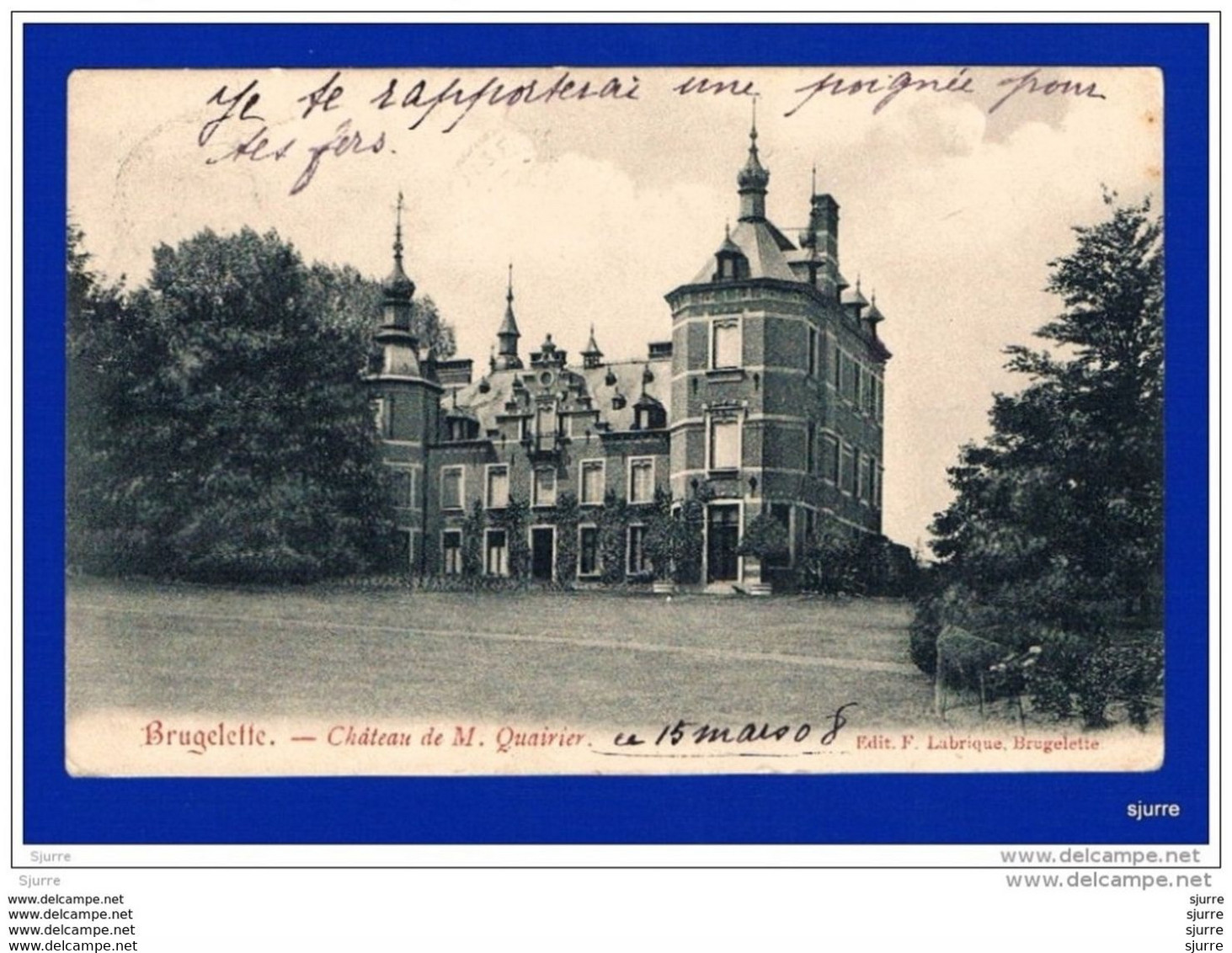 BRUGELETTE - Château De M. Quairier - Kasteel * - Brugelette