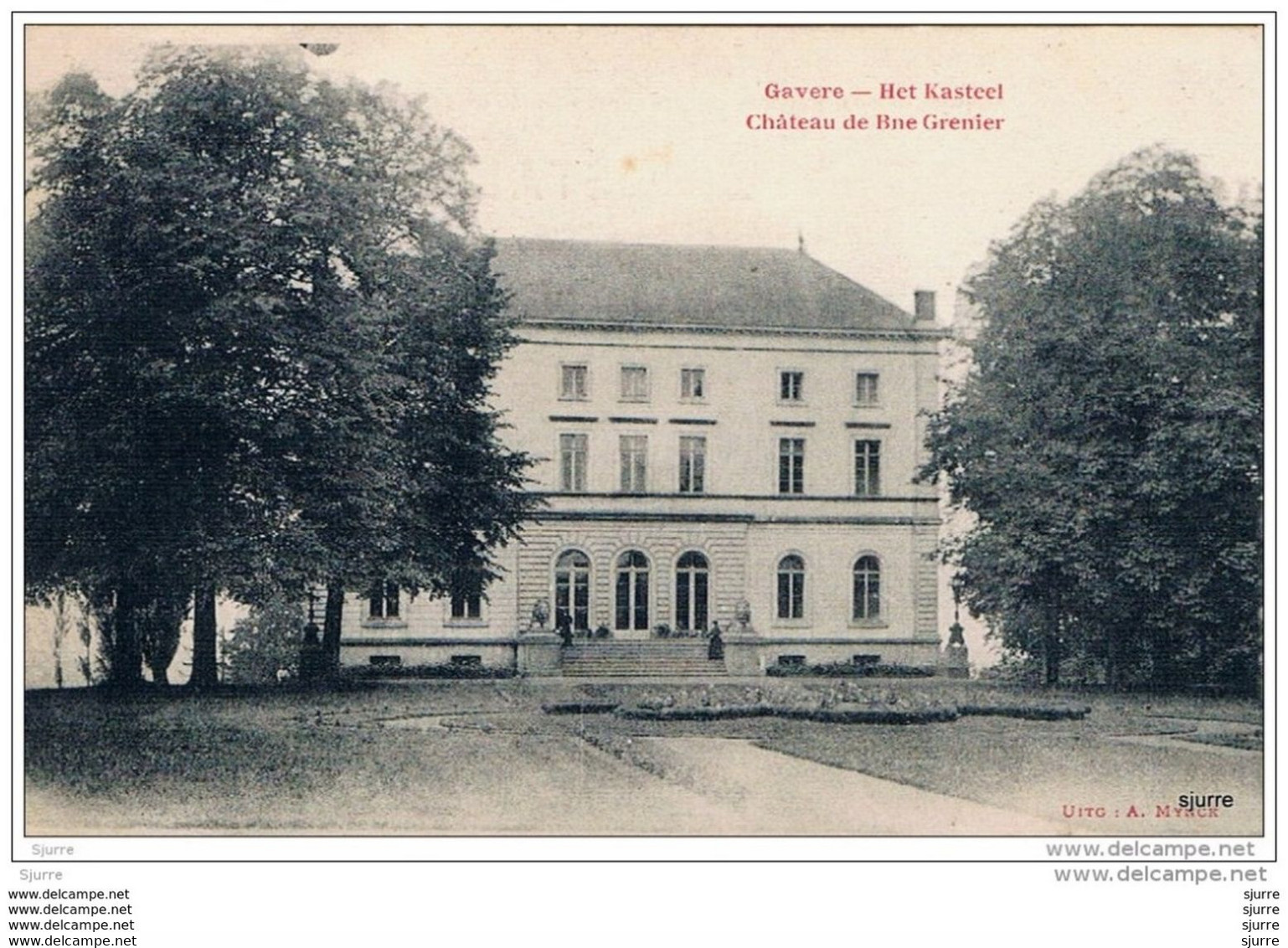 GAVERE - Het Kasteel - Château De Bne GRENIER * - Gavere