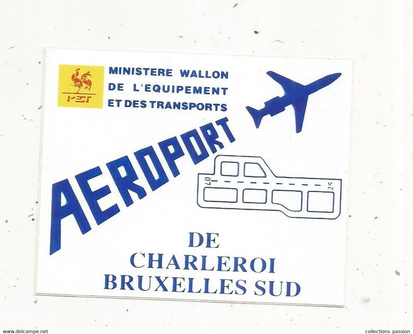 Autocollant , AVIATION , Belgique , AEROPORT DE CHARLEROI , BRUXELLES SUD - Autocollants