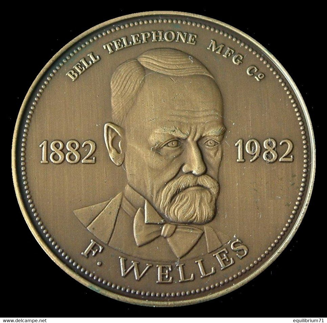 Médaille Commémorative: F. WELLES / 100 BELLEN - BELL TELEPHONE MFG C° - 1882-1982 - Professionnels / De Société