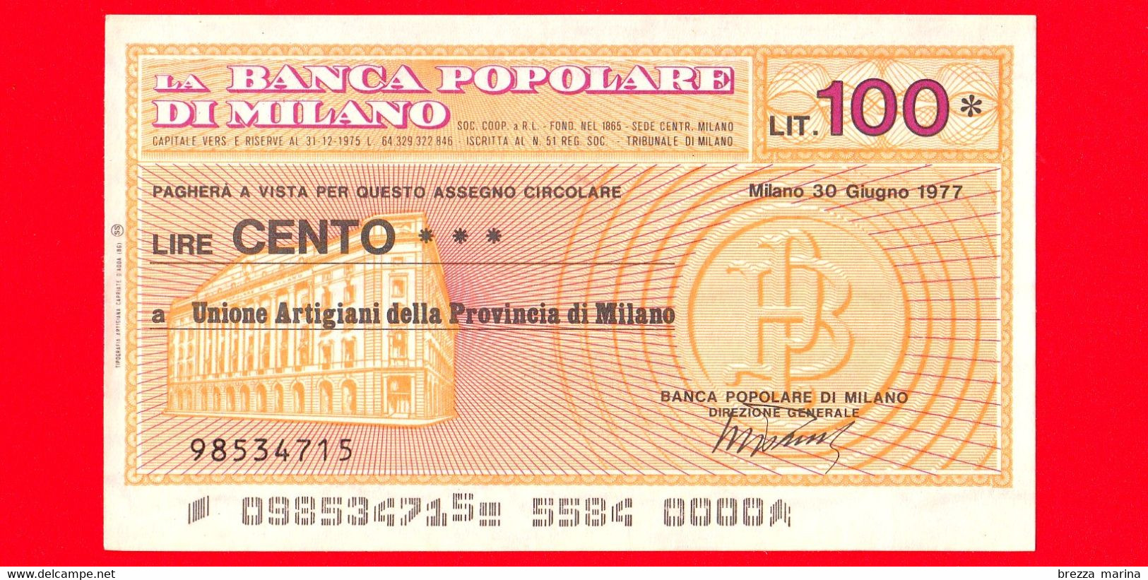 MINIASSEGNI - BANCA POPOLARE DI MILANO - L. 100 - Nuovo - FdS - [10] Checks And Mini-checks