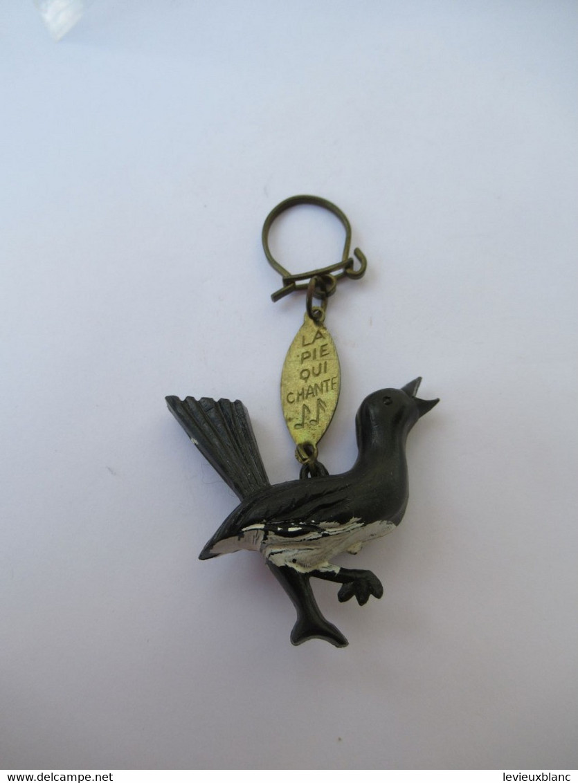 Porte-clé Publicitaire/Confiserie / La PIE Qui Chante/Plastique/ Vers 1960-1970     POC468 - Key-rings