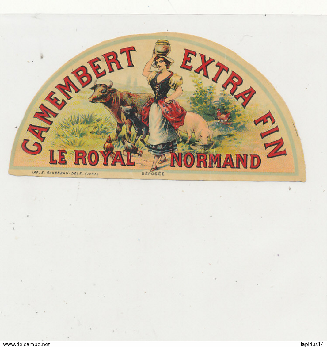 B B 917  ETIQUETTE   FROMAGE    CAMEMBERT   EXTRA FIN LE ROYAL NORMAND  (CALVADOS ) - Käse