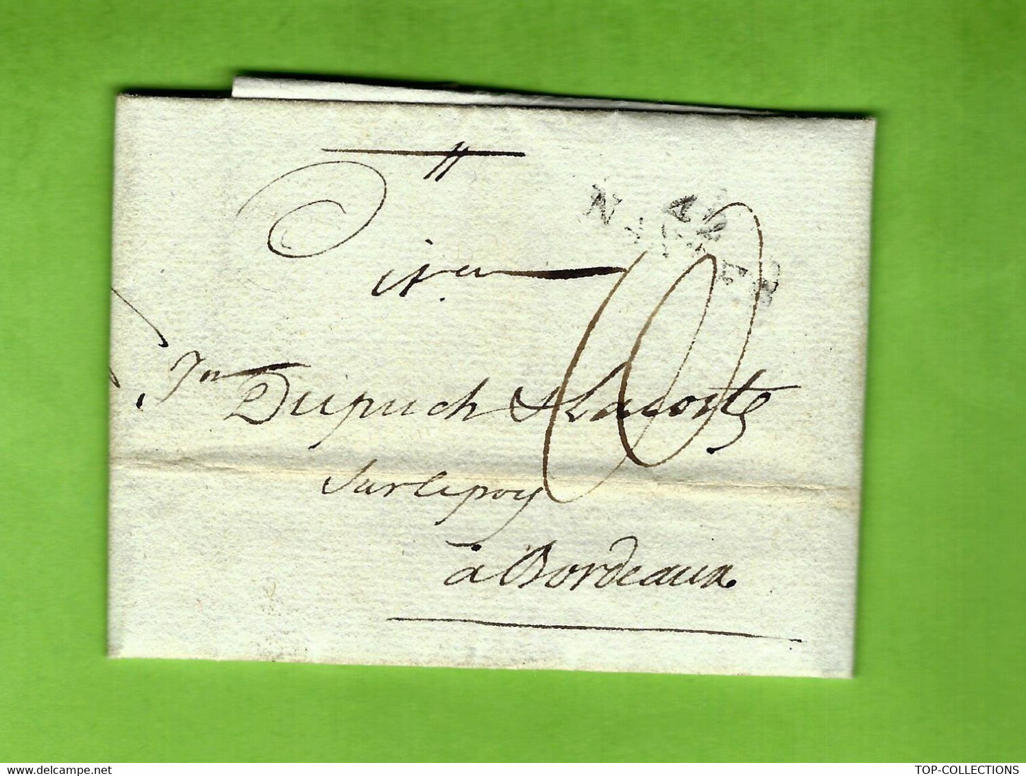 1797 MARQUE POSTALE 42 NANTES  COMMERCE BLE & TEREBENTINE  Dupuch  à Nantes pour Lacoste -Dupuch à Bordeaux B.E