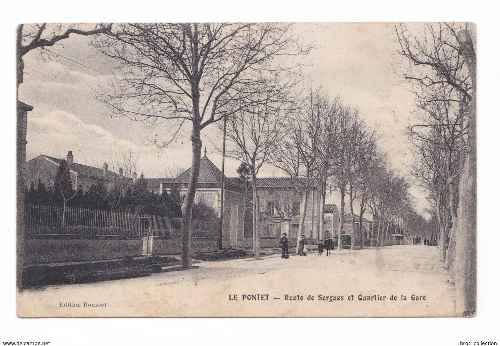 Le Pontet, Route De Sorgues Et Quartier De La Gare, éd. Rousset - Le Pontet