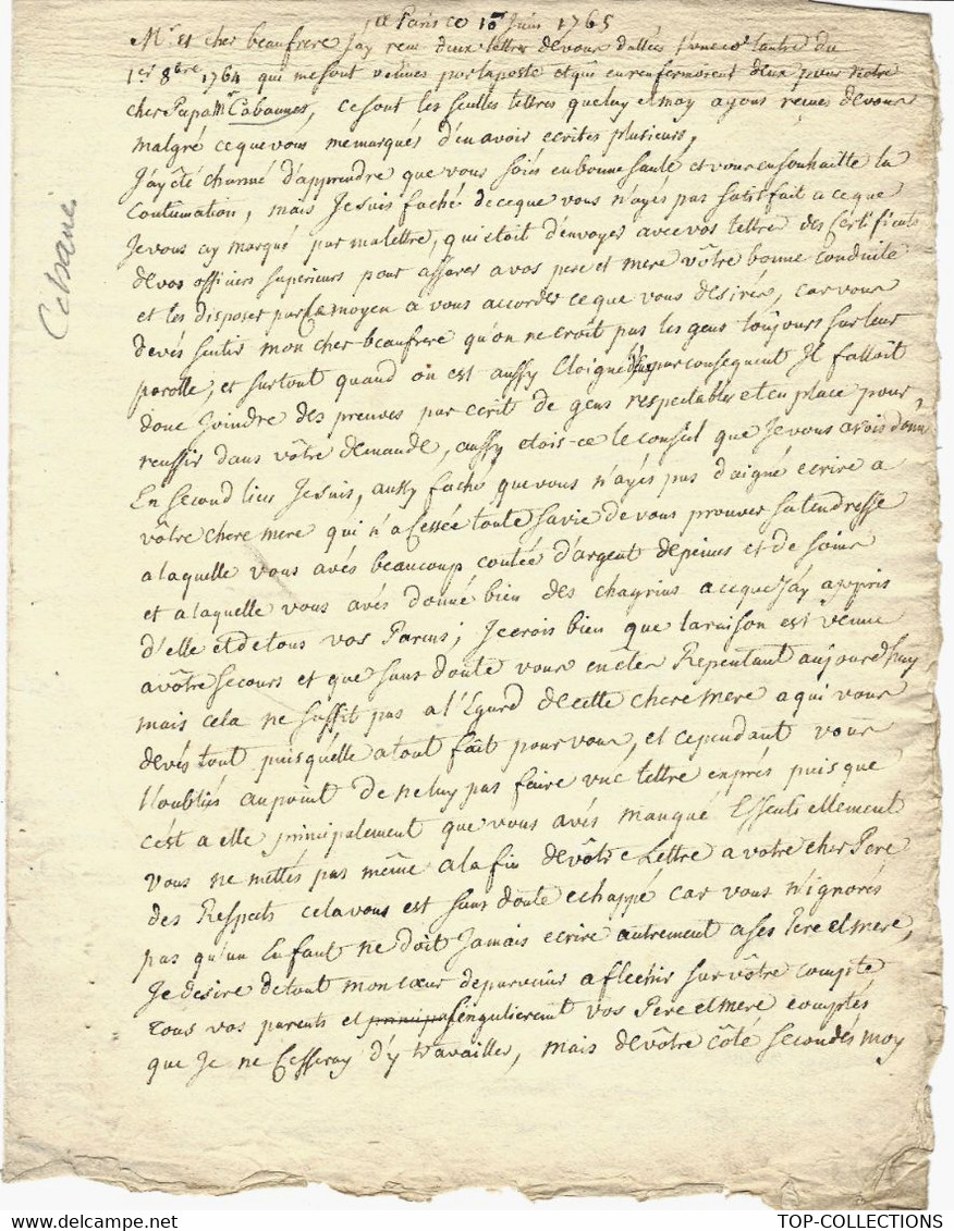 1765  LETTRE (par Cabannes à Paris) à Son Beau Frère Ancien Soldat De La Compagnie Des Indes LETTRE FAMILIALE MORALE - Documentos Históricos