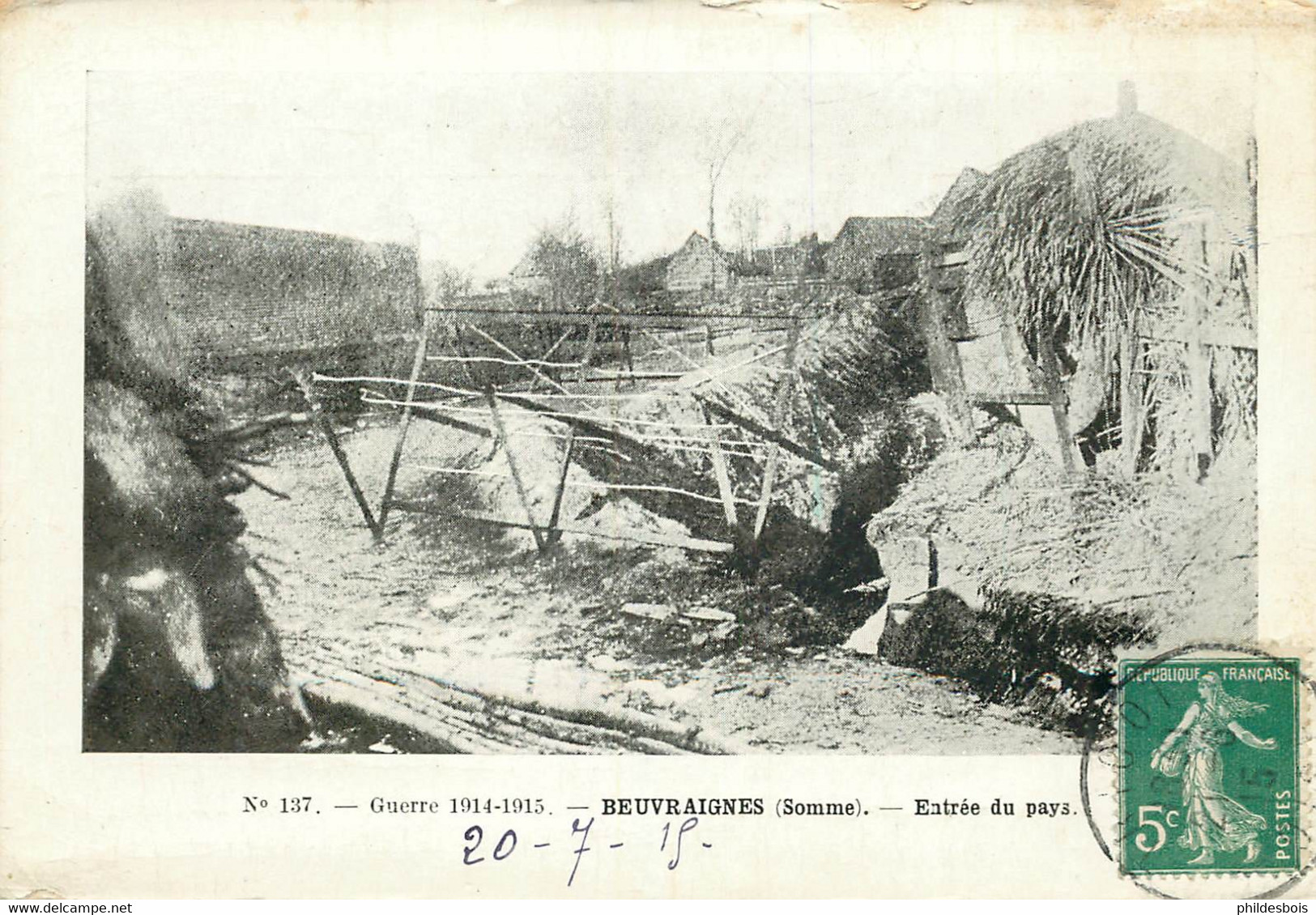 SOMME  BEUVRAIGNES  Guerre 1914/15  Entrée Du Pays - Beuvraignes