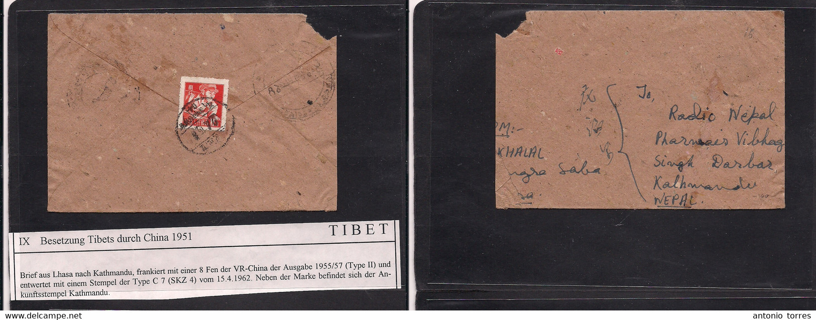 Tibet. 1962 (15 Apr) Lhasa - Kathmandu, Nepal. Reverse China PRC Fkd Env. Arrival Cachet Correct Comercial Circulation. - Tibet