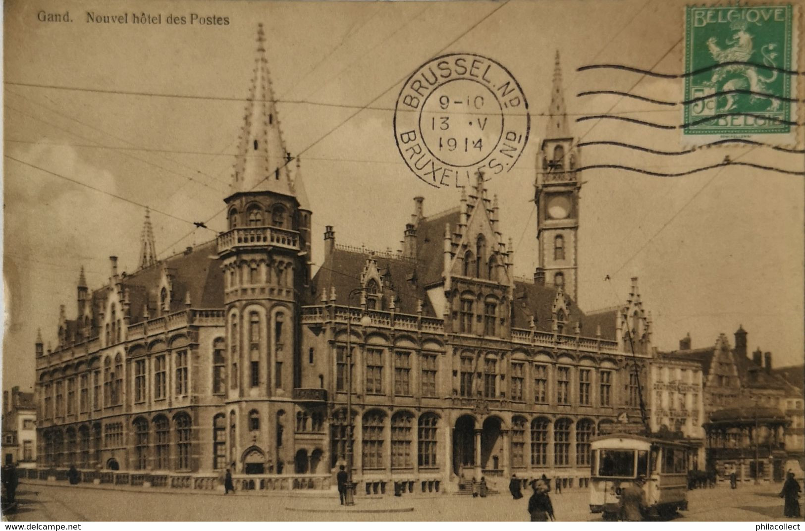 Gent - Gand  // Nouvel Hotel Des Postes Met Fraaie Tram 1914 - Gent