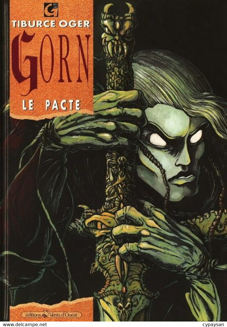 Gorn 2 Le Pacte EO BE Vents D'Ouest 09/1993 Oger (BI7) - Gorn