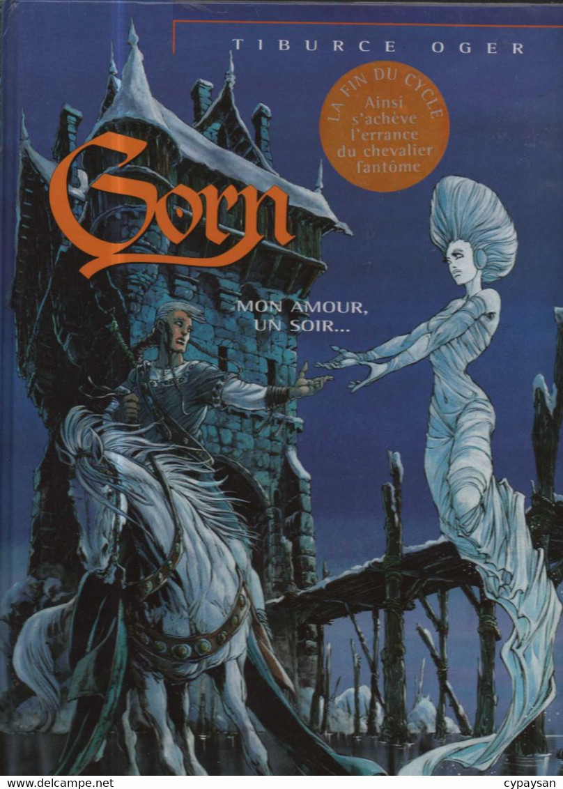 Gorn 8 Mon Amour, Un Soir EO BE Vents D'Ouest 09/1999 Oger (BI7) - Gorn