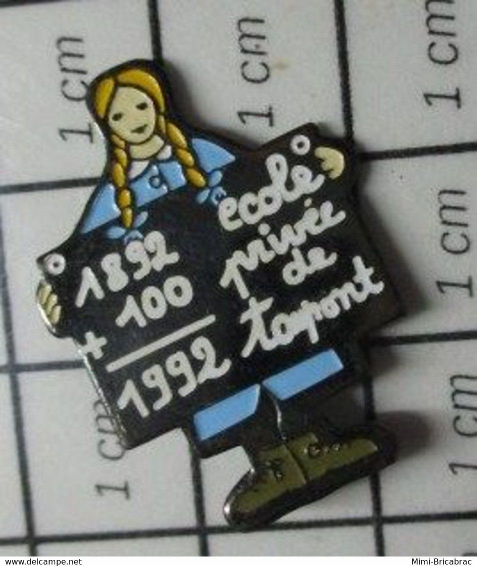 2122 Pin's Pins / Beau Et Rare / THEME : ADMINISTRATIONS/ 1892+100=1992 FILLETTE ECOLE PRIVEE DE TAUPONT MORBIHAN - Administrations