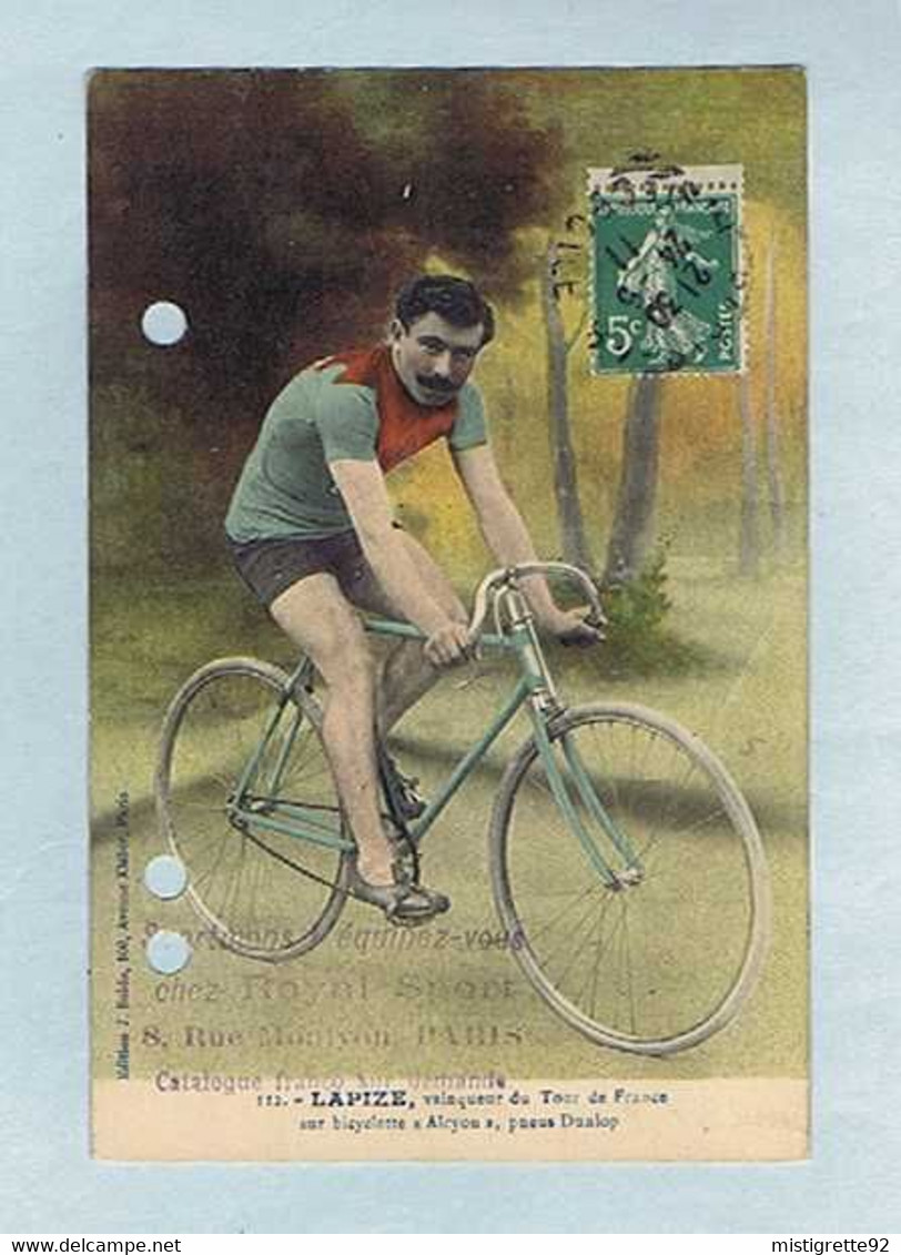 CPA Cyclisme Édition J. Boldo, Octave LAPIZE Vainqueur Tour De France Sur Bicyclette "Alcyon", Pneus Dunlop. Réf. 112. - Ciclismo