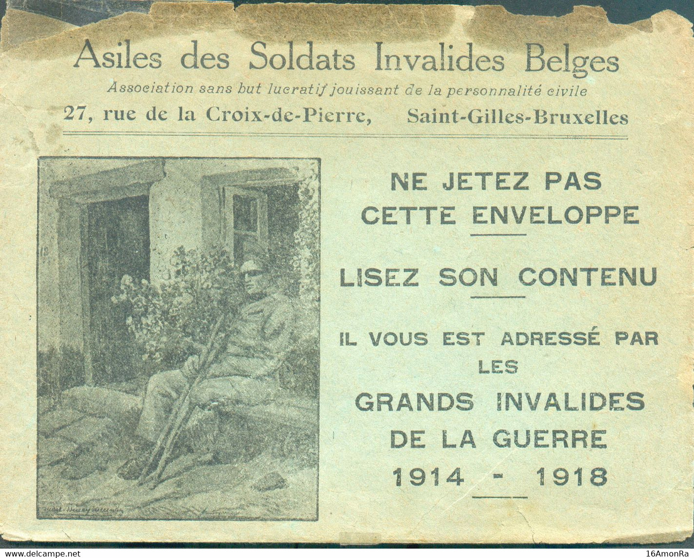 Enveloppe Des ASILES Des SOLDATS INVALIDES BELGES Rue De La Croixde-Pierre à Saint-Gilles + Illustration Soldat Mutilé - - Otros & Sin Clasificación