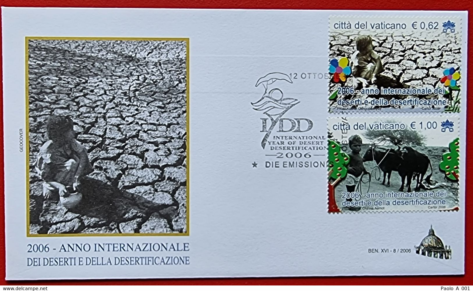 VATICANO VATIKAN VATICAN 2006 INTERNATIONAL YEAR OF DESERTS AND DESERTIFICATION INT. JAHR DER WÜSTE FDC - Lettres & Documents