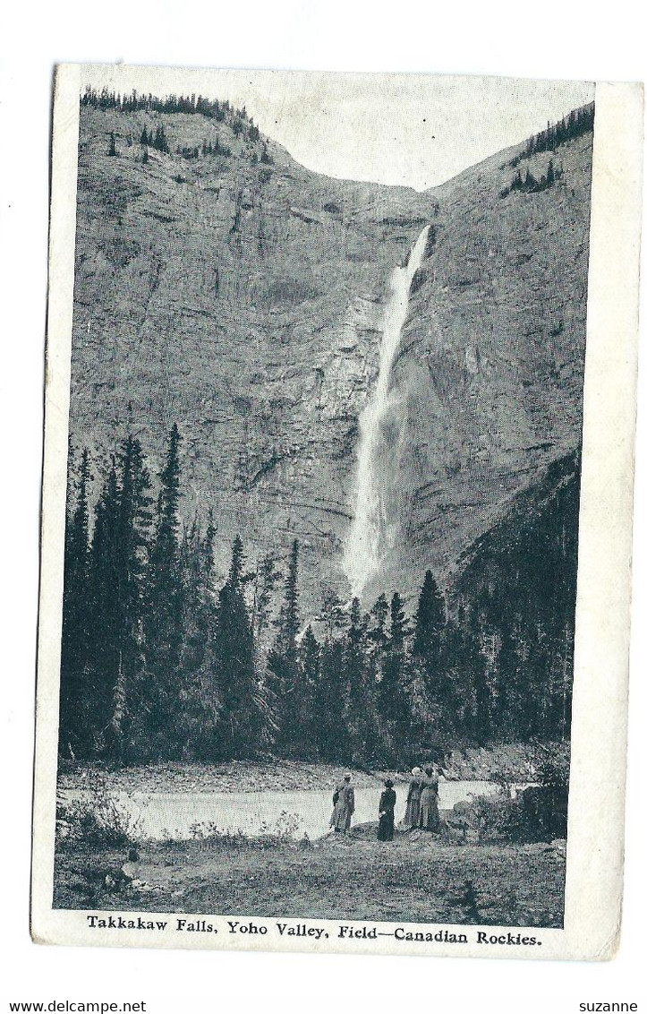 TAKKAKAW FALLS - YOHO VALLEY - CANADIAN ROCKIES 1920 - Otros & Sin Clasificación