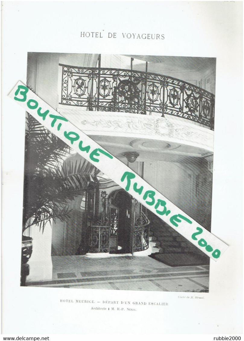 LOT 10 PHOTOS PARIS 1° HOTEL PALACE LE MEURICE RUE DE RIVOLI RESTAURATION DE 1908 ARCHITECTE NENOT - Paris