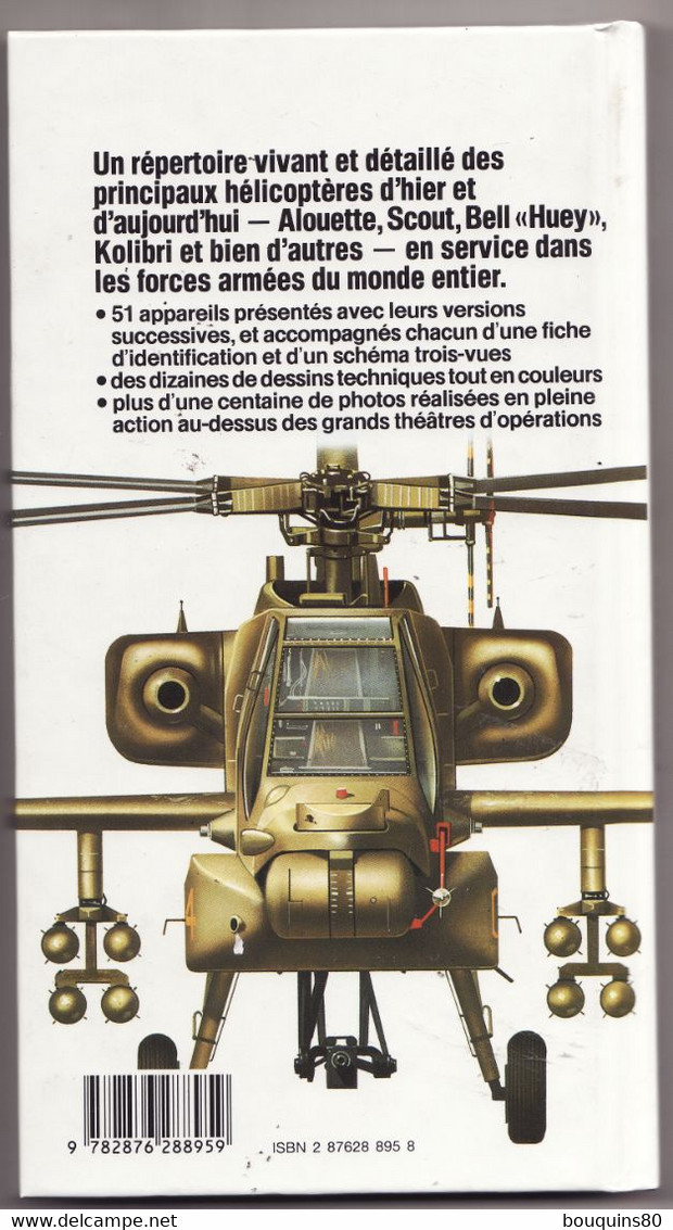 HELICOPTERES MILITAIRES De BILL GUNSTON 1994 Tous Les Détails Historiques Et Techniques - Français