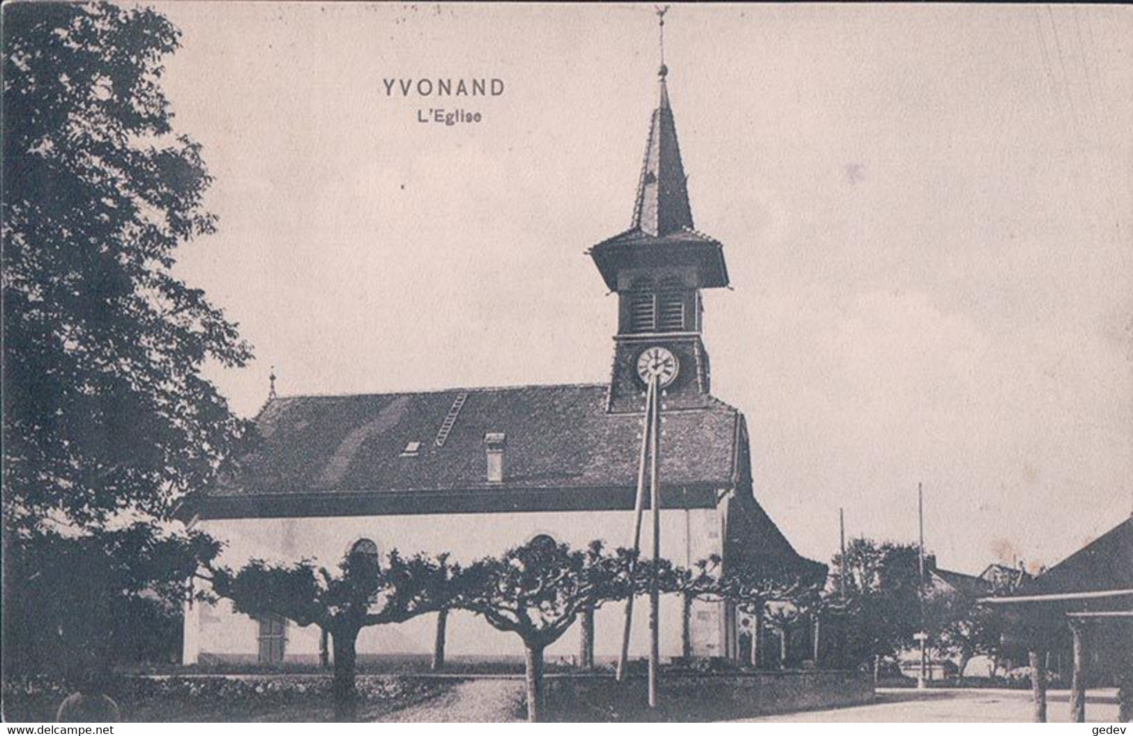 Yvonand VD, L'Eglise (3.9.1907) - Yvonand