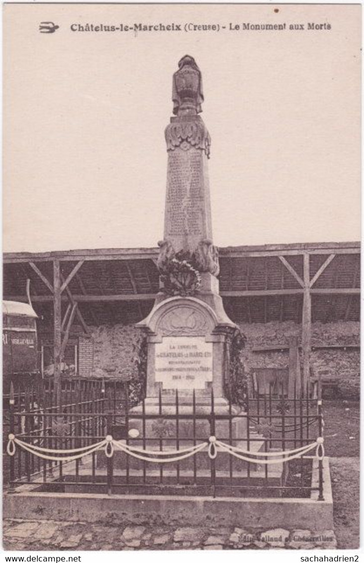 23. CHATELUS-LE-MARCHEIX. Le Monument Aux Morts - Chatelus Malvaleix