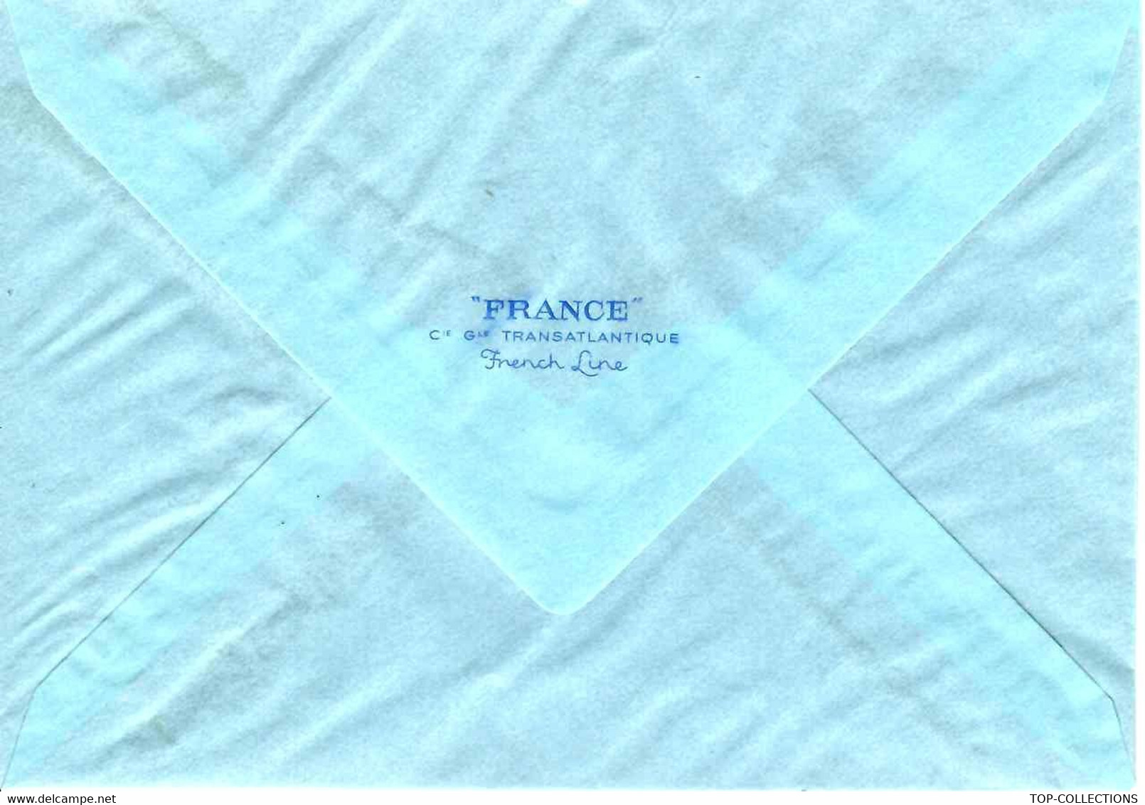 NAVIGATION ENTETE PAQUEBOT « France » COMPAGNIE GENERALE TRANSATLANTIQUE "FRENCH LINE" + ENVELOPPE B.E.V.SCANS - Reclame